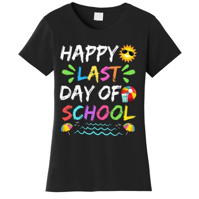 Happy Last Day Of School for Teacher Student Graduation Women's T-Shirt