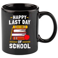 Happy Last Day Of School Teachers Students 11oz C Handle Ceramic Mug