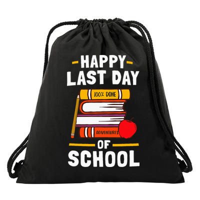 Happy Last Day Of School Teachers Students Drawstring Bag