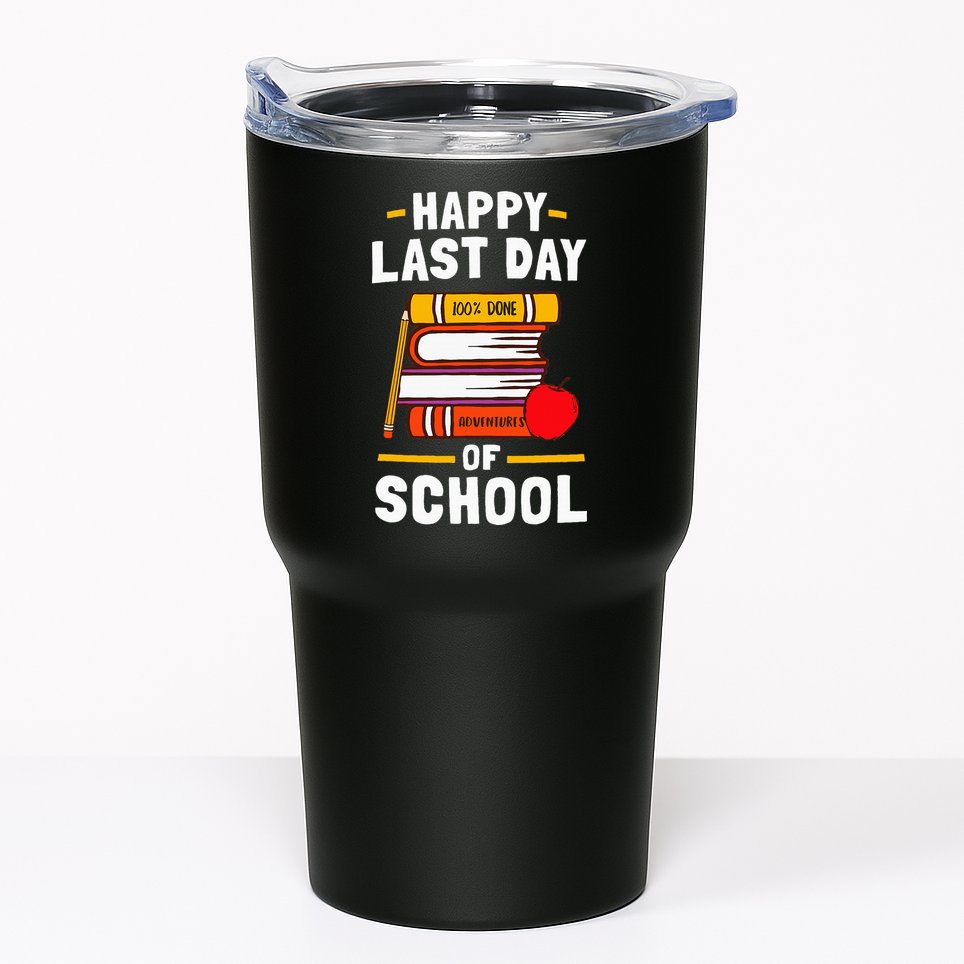 Happy Last Day Of School Teachers Students Tumbler
