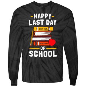 Happy Last Day Of School Teachers Students Tie-Dye Long Sleeve Shirt