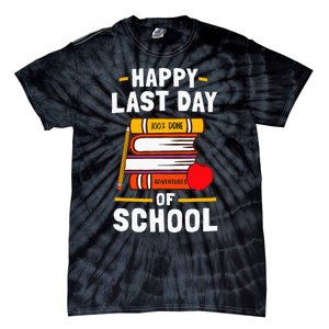 Happy Last Day Of School Teachers Students Tie-Dye T-Shirt