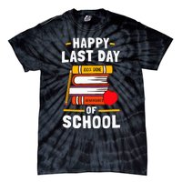 Happy Last Day Of School Teachers Students Tie-Dye T-Shirt