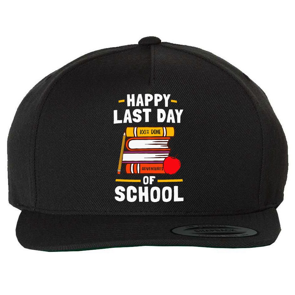 Happy Last Day Of School Teachers Students Wool Snapback Cap