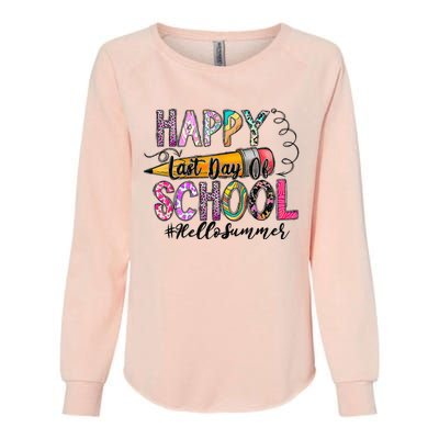 Happy Last Day Of School Hello Summer Teacher Student Womens California Wash Sweatshirt