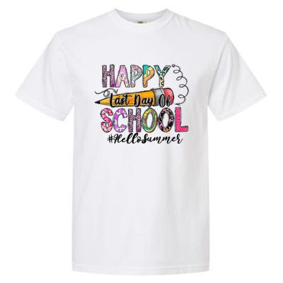 Happy Last Day Of School Hello Summer Teacher Student Garment-Dyed Heavyweight T-Shirt