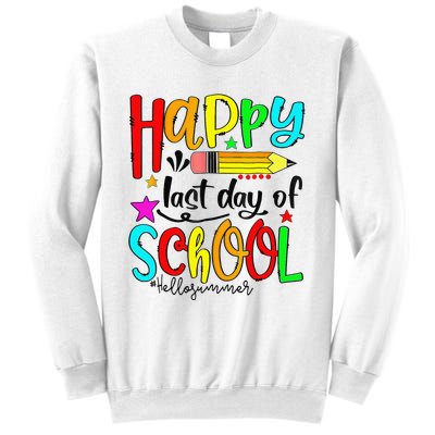 Happy Last Day Of School Hello Summer Teacher Student Sweatshirt