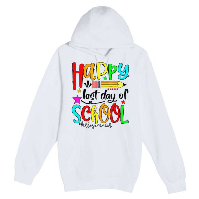 Happy Last Day Of School Hello Summer Teacher Student Premium Pullover Hoodie