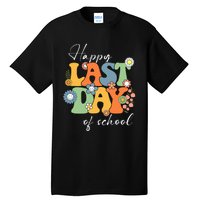 Happy Last Day Of School Graduation Groovy Teacher Student Tall T-Shirt