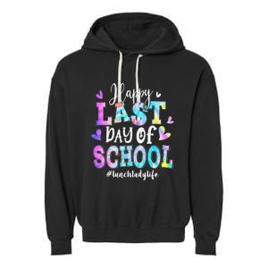 Happy Last Day Of School Tie Dye Lunch Lady Life Summer Garment-Dyed Fleece Hoodie