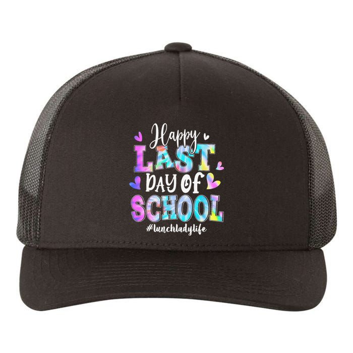 Happy Last Day Of School Tie Dye Lunch Lady Life Summer Yupoong Adult 5-Panel Trucker Hat