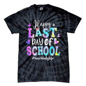 Happy Last Day Of School Tie Dye Lunch Lady Life Summer Tie-Dye T-Shirt