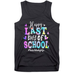 Happy Last Day Of School Tie Dye Lunch Lady Life Summer Tank Top