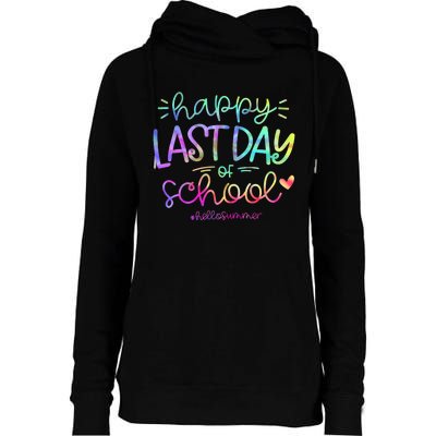 Happy Last Day Of School Hello Summer Students And Teachers Womens Funnel Neck Pullover Hood