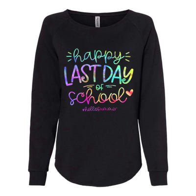 Happy Last Day Of School Hello Summer Students And Teachers Womens California Wash Sweatshirt