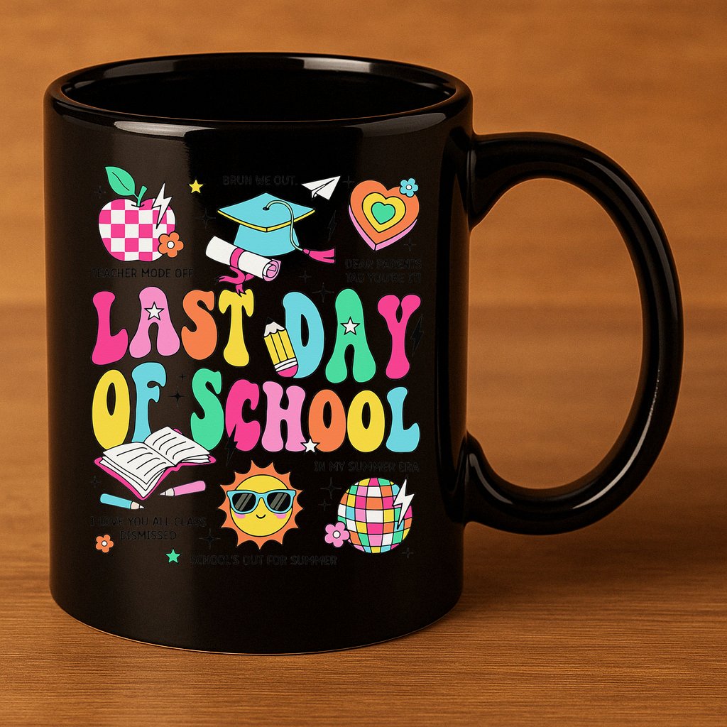 Happy Last Day Of School Teacher Girl Grad Hello Summer 11oz C Handle Ceramic Mug