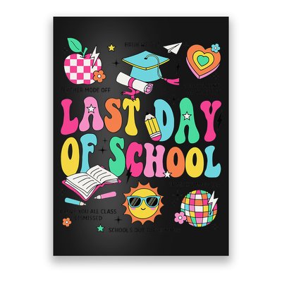 Happy Last Day Of School Teacher Girl Grad Hello Summer Poster