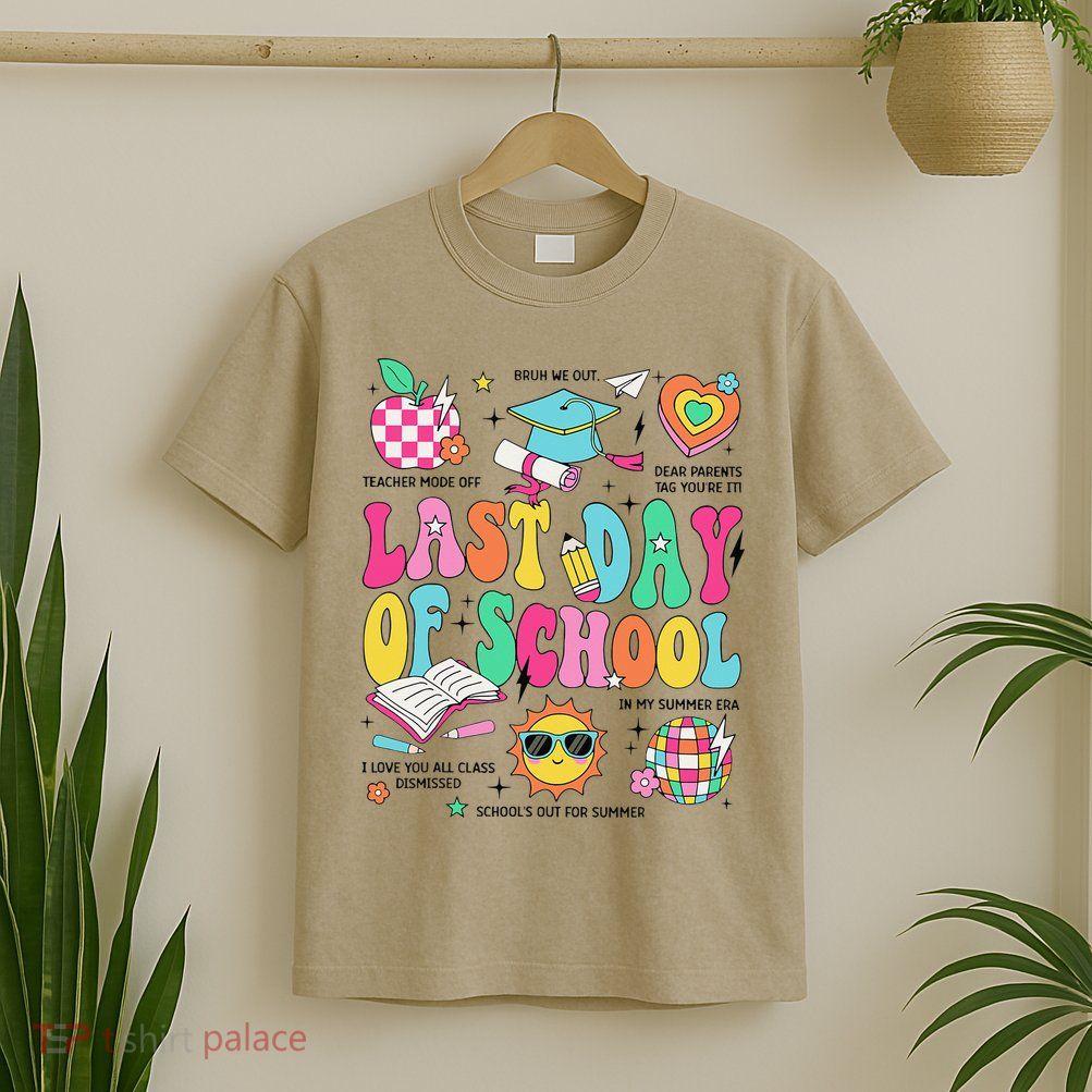 Happy Last Day Of School Teacher Girl Grad Hello Summer T-Shirt