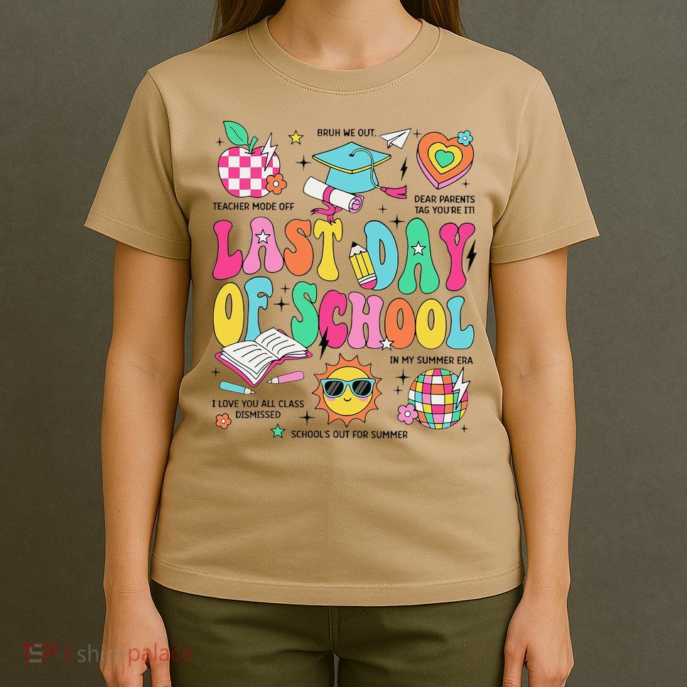 Happy Last Day Of School Teacher Girl Grad Hello Summer T-Shirt