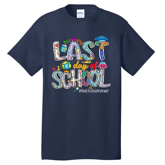 Happy Last Day Of School 2024 Hello Summer Tall T-Shirt