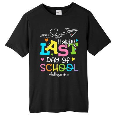 Happy Last Day Of School Hello Summer Students And Teachers Tall Fusion ChromaSoft Performance T-Shirt