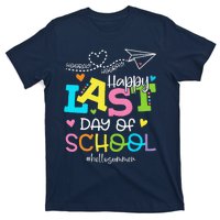 Happy Last Day Of School Hello Summer Students And Teachers T-Shirt