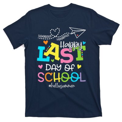 Happy Last Day Of School Hello Summer Students And Teachers T-Shirt