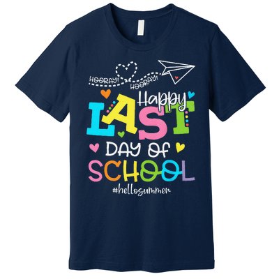 Happy Last Day Of School Hello Summer Students And Teachers Premium T-Shirt