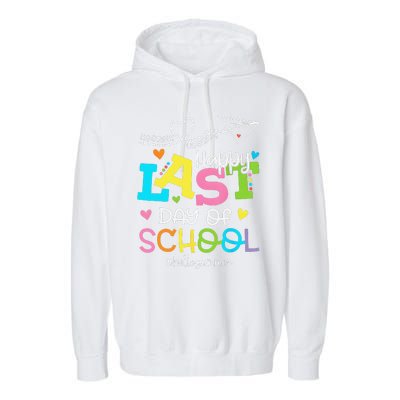 Happy Last Day Of School Hello Summer Students And Teachers Garment-Dyed Fleece Hoodie