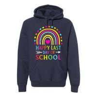 Happy Last Day Of School Teacher Student Graduation Premium Hoodie