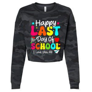 Happy Last Day of School Student Graduation Wo Teacher Cropped Pullover Crew