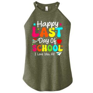 Happy Last Day of School Student Graduation Wo Teacher Women's Perfect Tri Rocker Tank