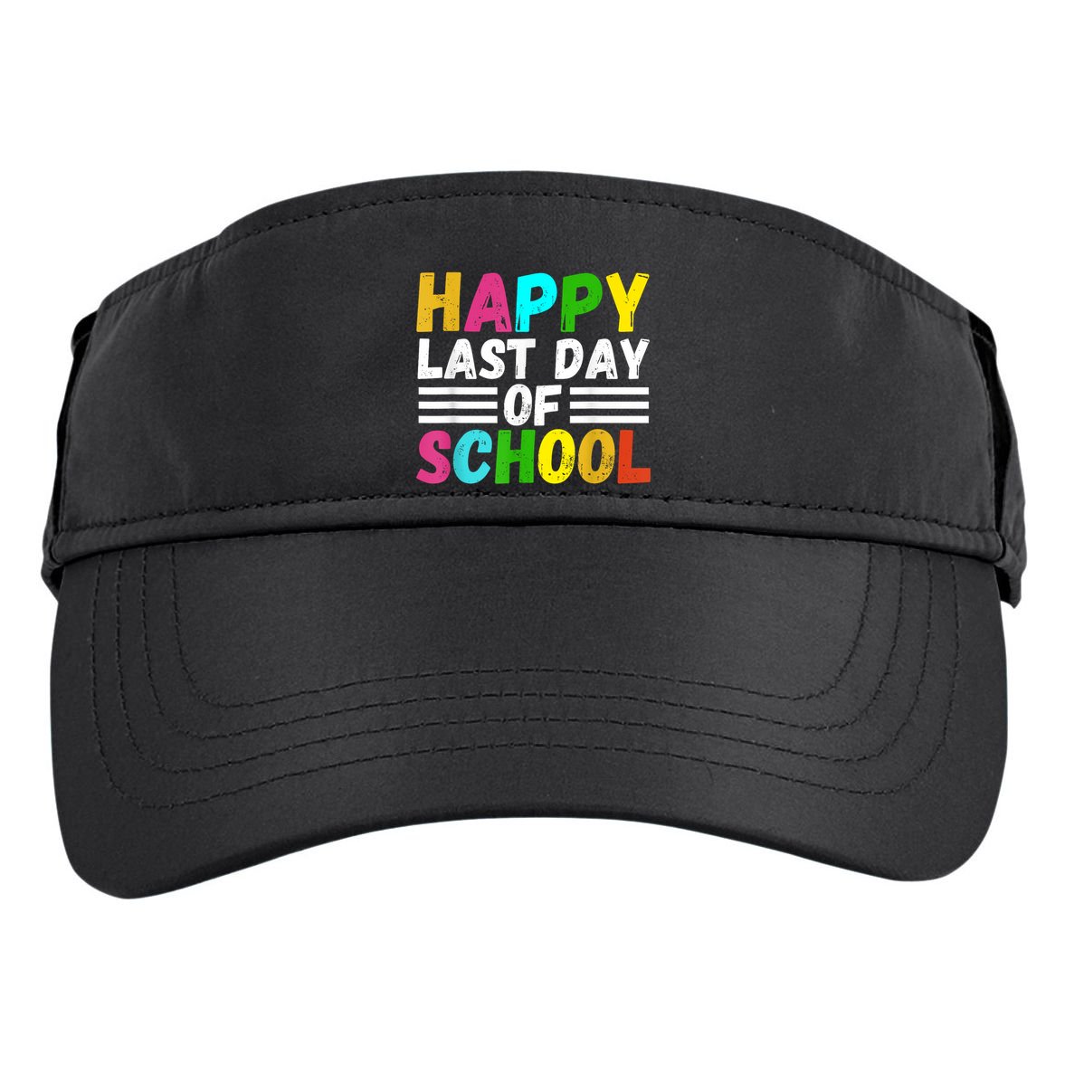 Happy Last Day Of School Teacher Student GraduationSchool Adult Drive Performance Visor