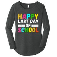 Happy Last Day Of School Teacher Student GraduationSchool Women's Perfect Tri Tunic Long Sleeve Shirt