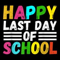 Happy Last Day Of School Teacher Student GraduationSchool 16 in Basic Backpack
