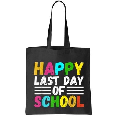 Happy Last Day Of School Teacher Student GraduationSchool Bag