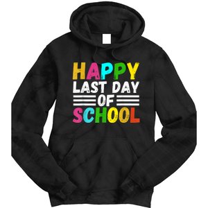 Happy Last Day Of School Teacher Student GraduationSchool Tie Dye Hoodie