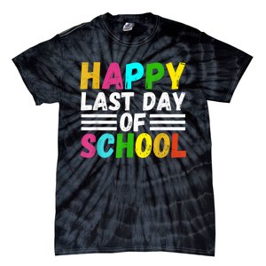 Happy Last Day Of School Teacher Student GraduationSchool Tie-Dye T-Shirt