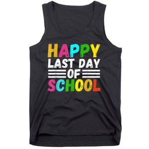 Happy Last Day Of School Teacher Student GraduationSchool Tank Top