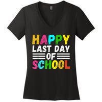 Happy Last Day Of School Teacher Student GraduationSchool Women's V-Neck T-Shirt