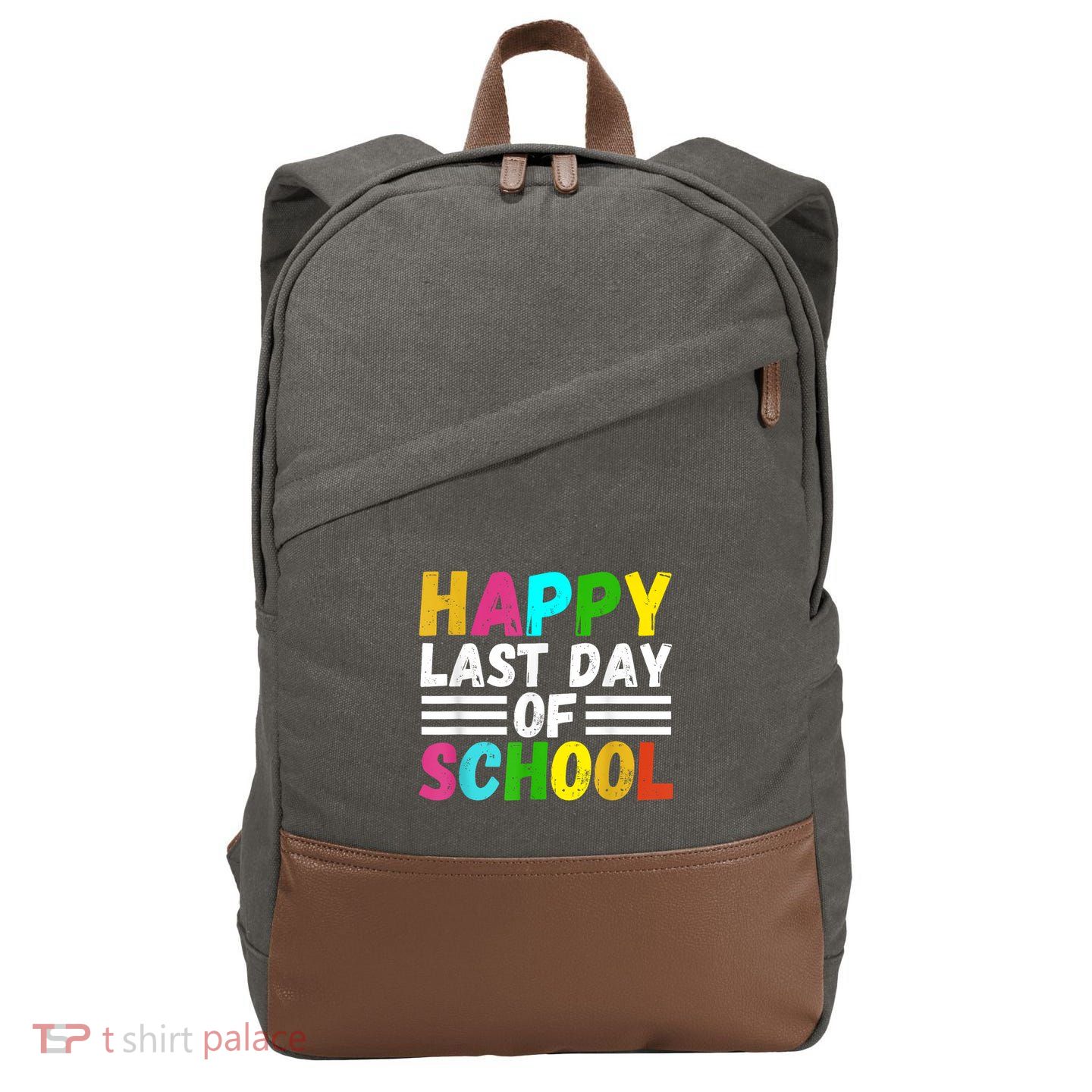 Happy Last Day Of School Teacher Student GraduationSchool Cotton Canvas Backpack