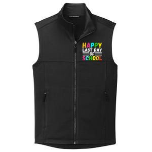 Happy Last Day Of School Teacher Student GraduationSchool Collective Smooth Fleece Vest