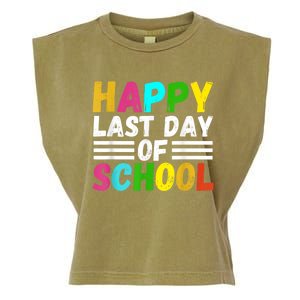 Happy Last Day Of School Teacher Student GraduationSchool Garment-Dyed Women's Muscle Tee