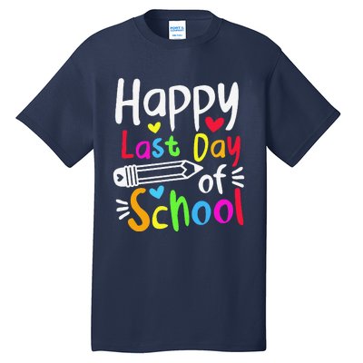 Happy Last Day Of School Students Women Funny Summer Beak Tall T-Shirt