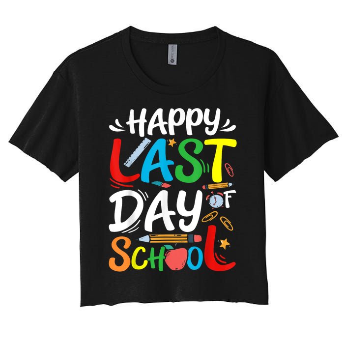 Happy Last Day Of School Teacher Student Graduation Summer Women's Crop Top Tee