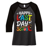 Happy Last Day Of School Teacher Student Graduation Summer Women's Tri-Blend 3/4-Sleeve Raglan Shirt