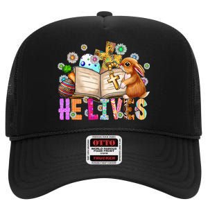 He Lives Easter Cross Jesus Religious Easter Day Christians High Crown Mesh Back Trucker Hat