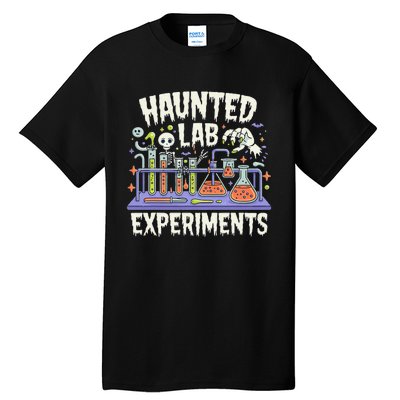 Haunted Lab Experiments Halloween In The Lab Tall T-Shirt