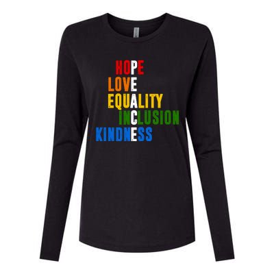 Hope Love Equality Inclusion Kindness Peace Quote Womens Cotton Relaxed Long Sleeve T-Shirt