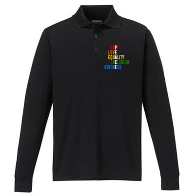 Hope Love Equality Inclusion Kindness Peace Quote Performance Long Sleeve Polo